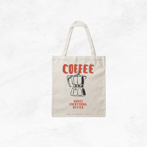 Coffee makes everything better Tote bag - Ophelia Essentials